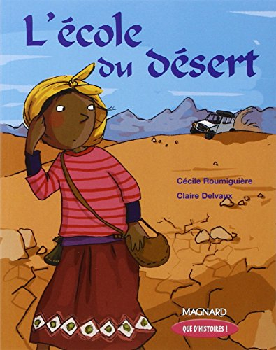 L'école du désert : CE1