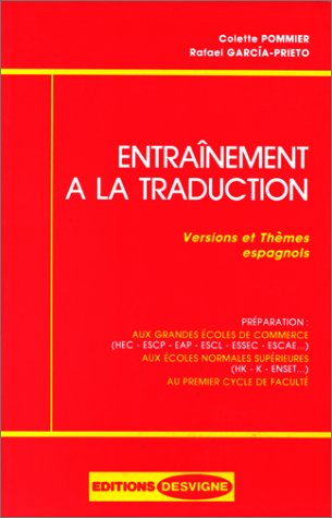 Entraînement à la traduction: Versions et thèmes espagnols