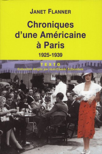 Chroniques d'une Américaine à Paris, 1925-1939