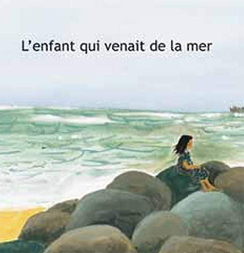 L'enfant qui venait de la mer