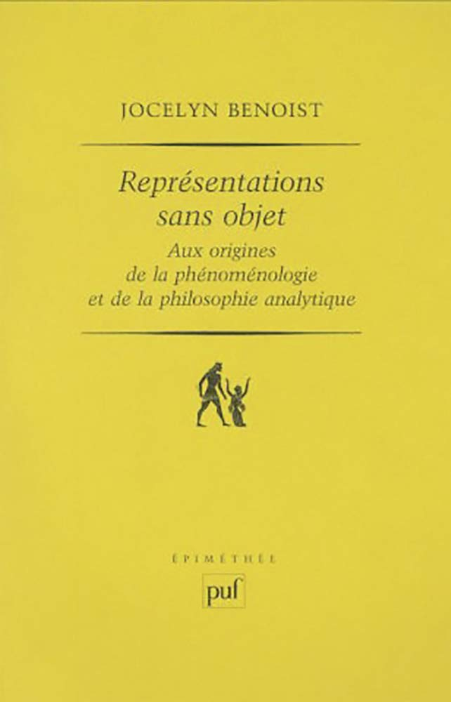 Représentations sans objet aux origines de la phénoménologie et de la philosophie analytique