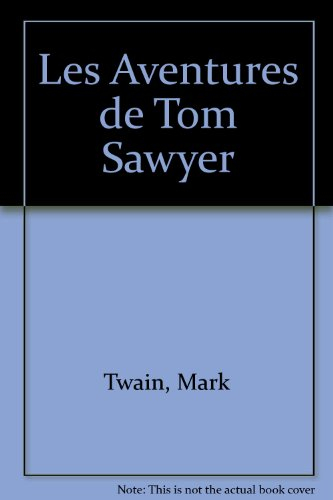 les aventures de tom sawyer