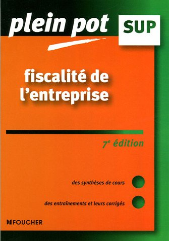 fiscalité de l'entreprise : enseignement supérieur, bts, dut tertiaires