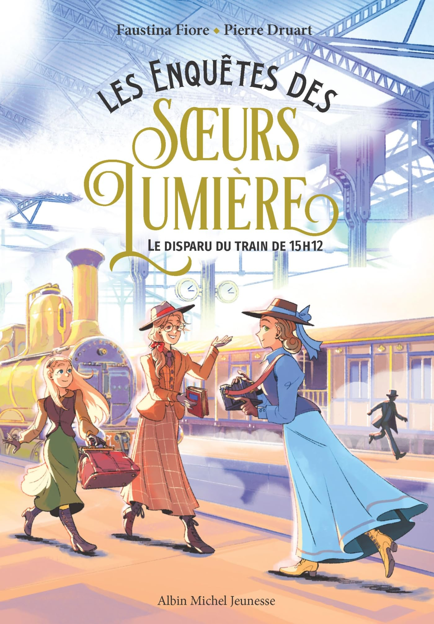 Les enquêtes des soeurs Lumières. Vol. 1. Le disparu du train de 15 h 12