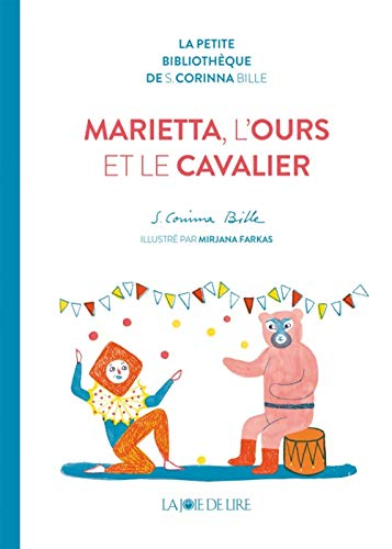 Marietta, l'ours et le cavalier