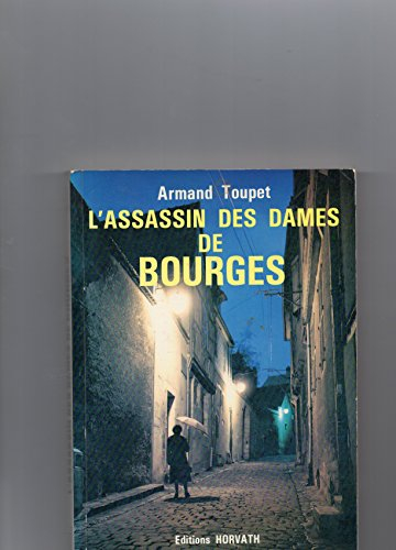 L'Assassin des dames de Bourges