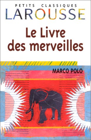 Le livre des merveilles : extraits