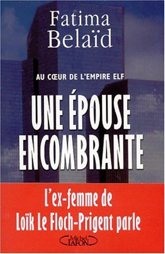 Au coeur de l'empire Elf : une épouse encombrante