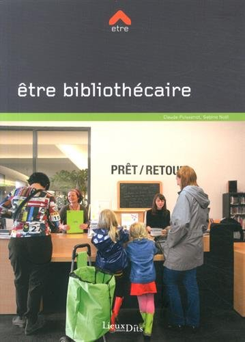 Être bibliothécaire