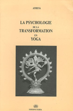 La psychologie de la transformation en yoga