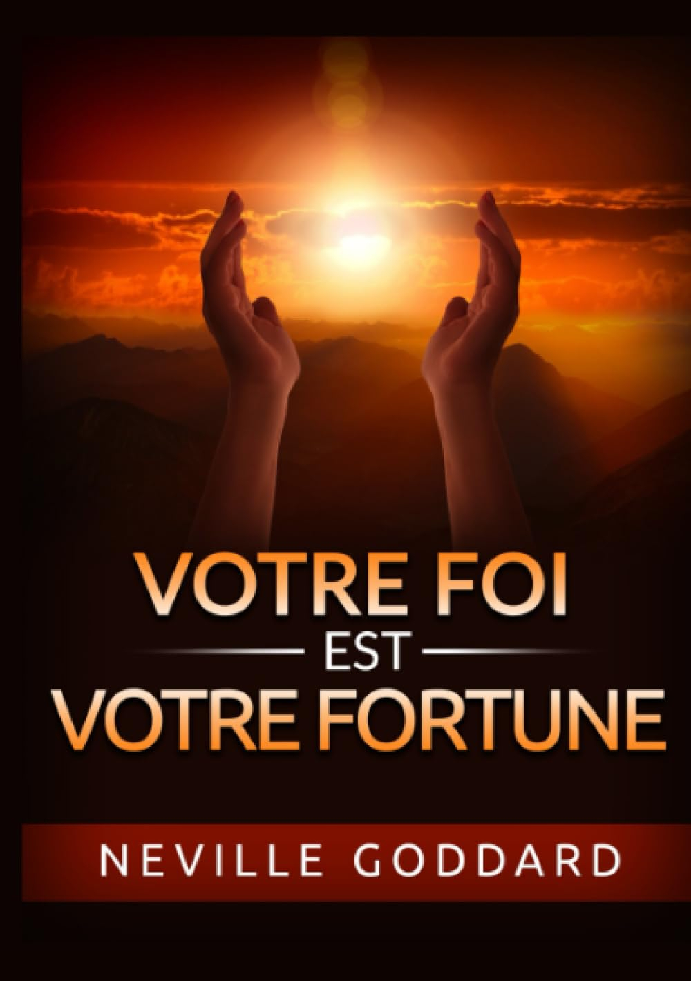 Votre Foi est votre Fortune
