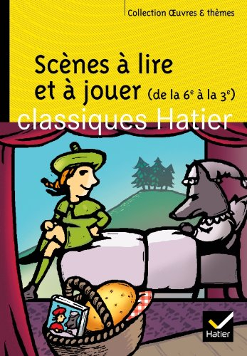 Scènes à lire et à jouer : de la 6e à la 3e