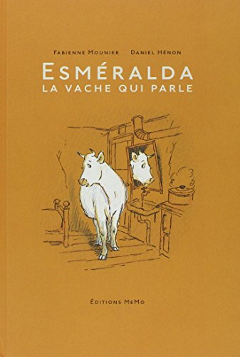 Esméralda, la vache qui parle