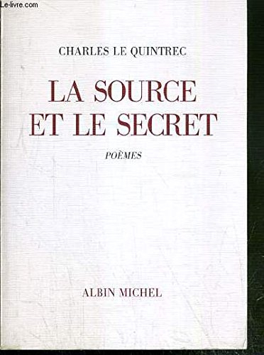 La Source et le secret
