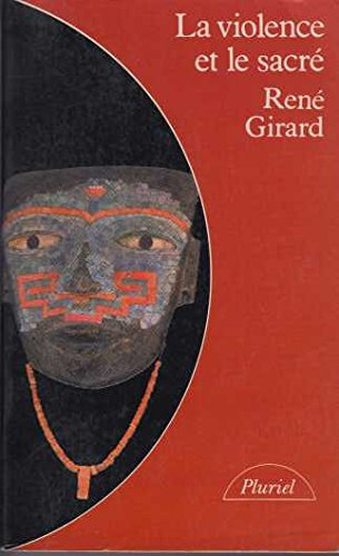 la violence et le sacre