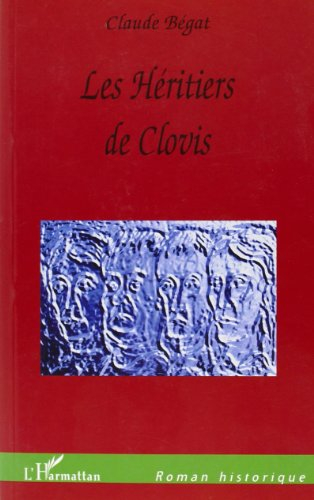 Les héritiers de Clovis