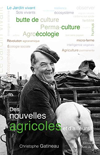 Des nouvelles agricoles et d'ailleurs !