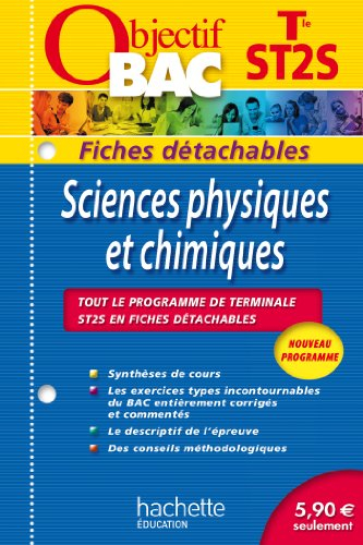 Sciences physiques et chimiques terminale ST2S : tout le programme du bac en 37 fiches détachables