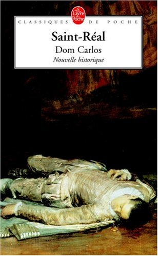 Dom Carlos : nouvelle historique