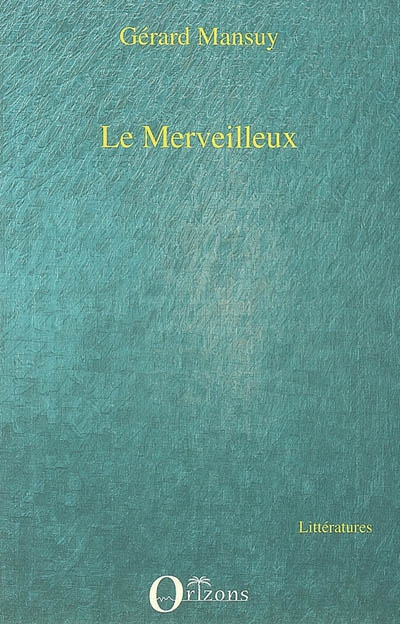 Le merveilleux