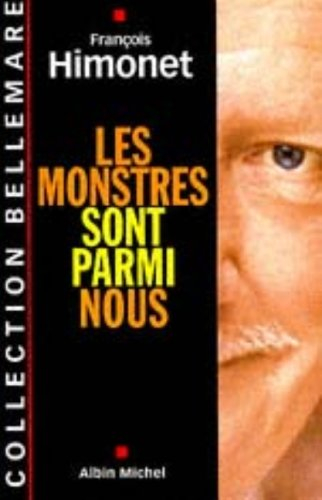 Les monstres sont parmi nous
