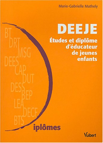 deeje : etudes et diplôme d'éducateur de jeunes enfants