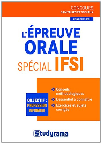 L'épreuve orale, spécial IFSI