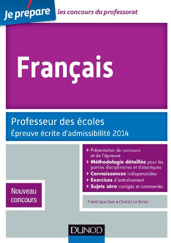 Français : professeur des écoles : épreuve écrite d'admissibilité 2014, nouveau concours