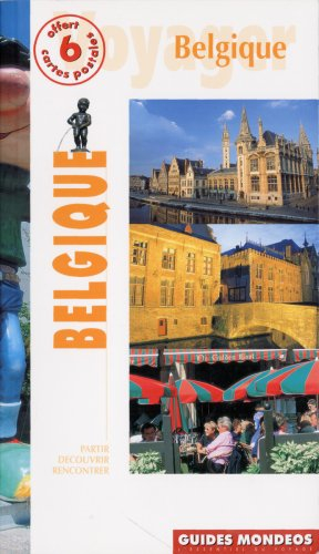 Belgique : Bruxelles, Gand, Bruges