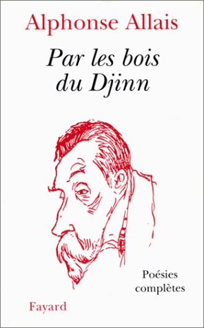 Par les bois du Djinn : poésies complètes