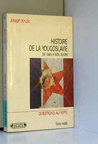Histoire de la Yougoslavie de 1945 à nos jours
