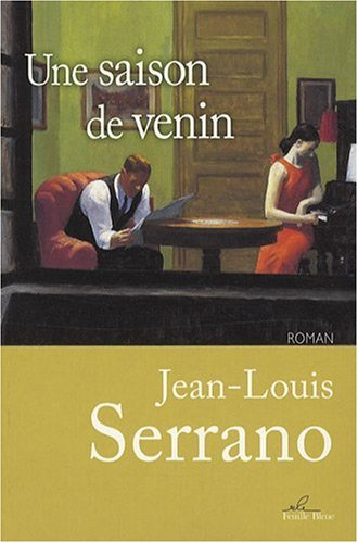 Une saison de venin