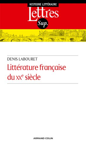 Littérature française du XXe siècle : 1900-2010