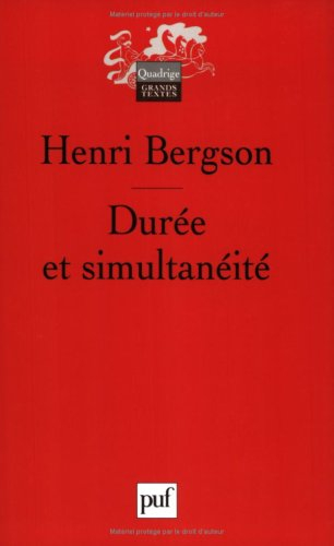 Durée et simultanéité : à propos de la théorie d'Einstein