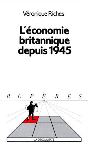 L'Economie britannique depuis 1945