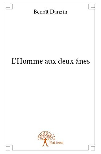 l'homme aux deux anes