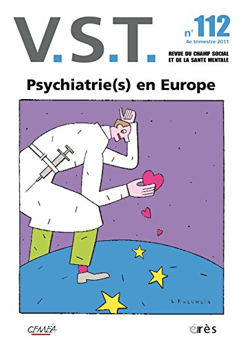 VST, n° 112. Psychiatrie(s) en Europe