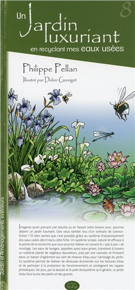 Un jardin luxuriant en recyclant mes eaux usées