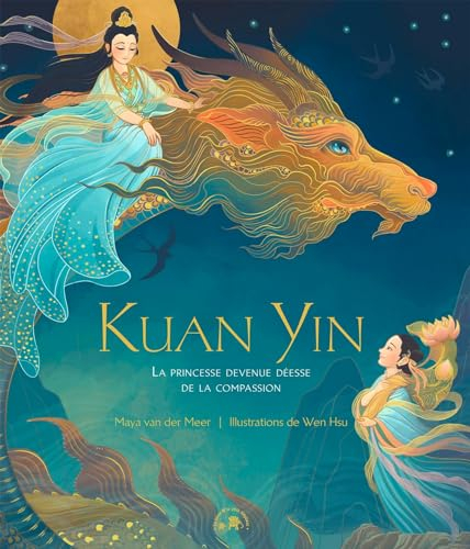Kuan Yin : la princesse devenue déesse de la compassion