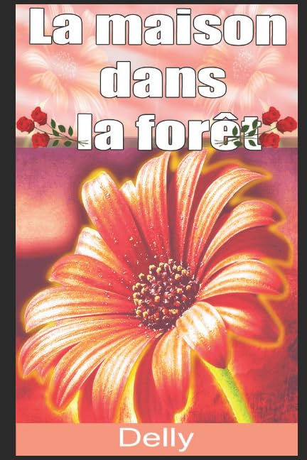 La maison dans la forêt