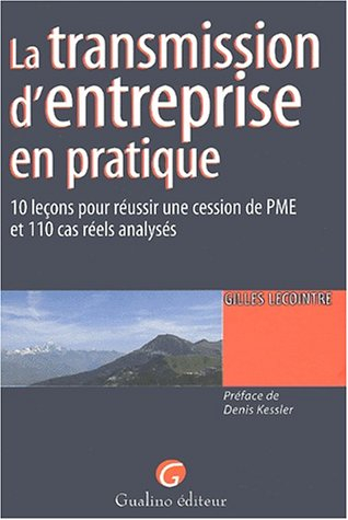 la transmission d'entreprise en pratique