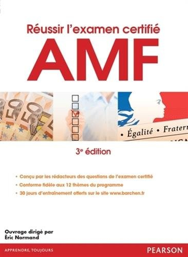 Réussir l'examen certifié AMF