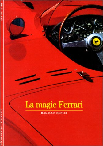 La magie Ferrari