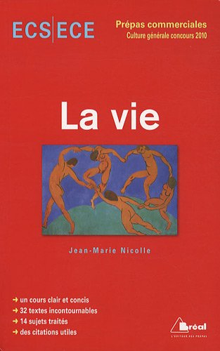 La vie : concours 2010 : ECS ECE classe préparatoire économique et commerciale, voies scientifique e