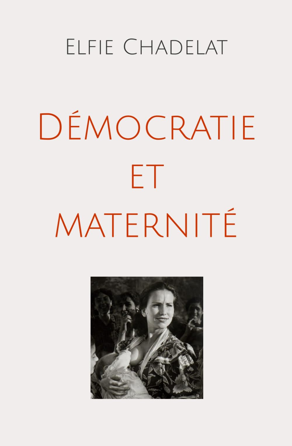 Démocratie et maternité