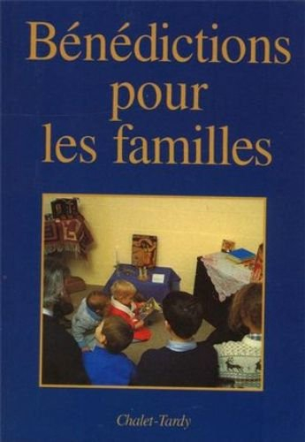 Bénédiction pour les familles