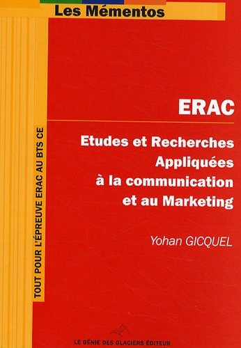 ERAC : études et recherches appliquées à la communication et au marketing : BTS communication des en
