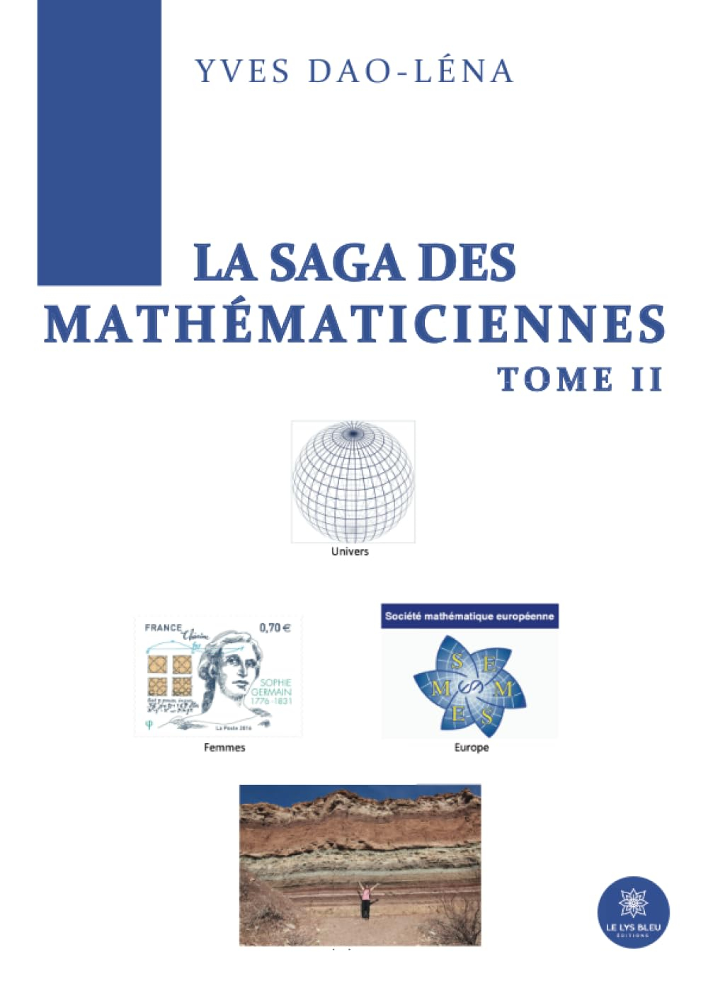 La Saga des Mathématiciennes : Tome II
