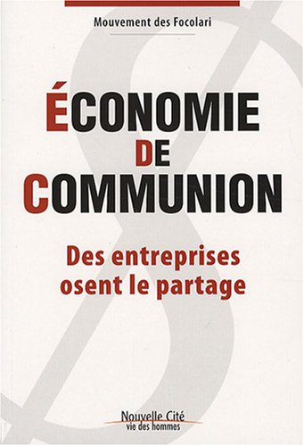 Economie de communion : des entreprises osent le partage