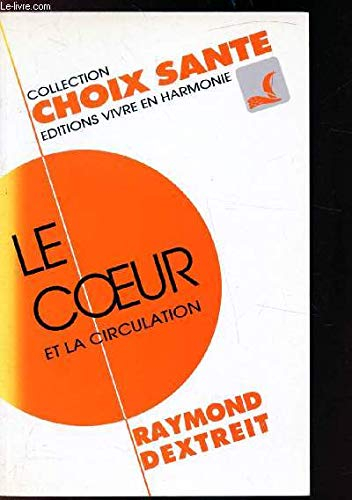 Le Coeur et la circulation